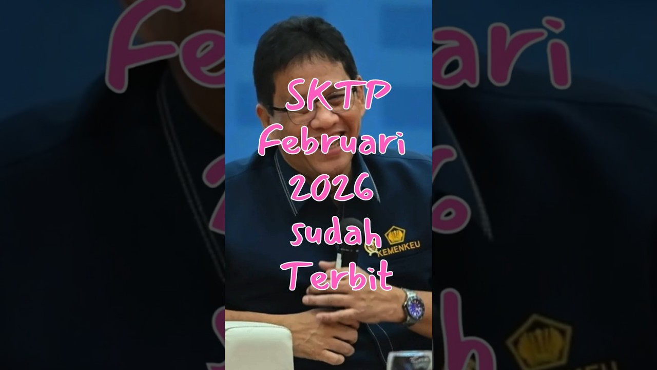 SKTP Februari 2026 sudah terbit