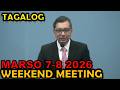 Tagalog Weekend Meeting Marso 7 8 2026