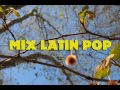 Mix latin pop 2009