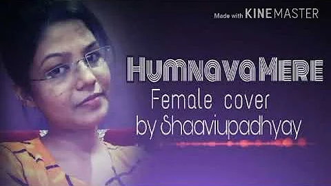 Humnava Mere Female cover