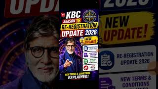 😱KBC Season 18 Re-Registration Update 2026 | New Terms &amp; Conditions #shorts #kbc2026