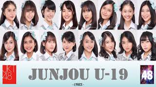 Video-Miniaturansicht von „【Lirik】 Junjou U-19 (Kesucian Hati Hingga Umur 19 Tahun) - JKT48“