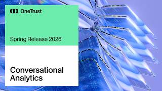 Conversational analytics for CMP, Consent, Issues and Incident | 2026 Spring Release Wealth