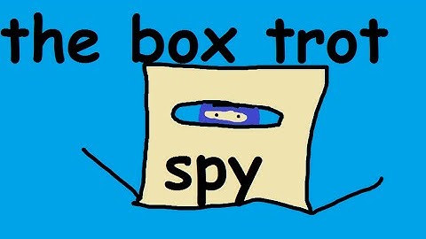 The Box Trot Spy