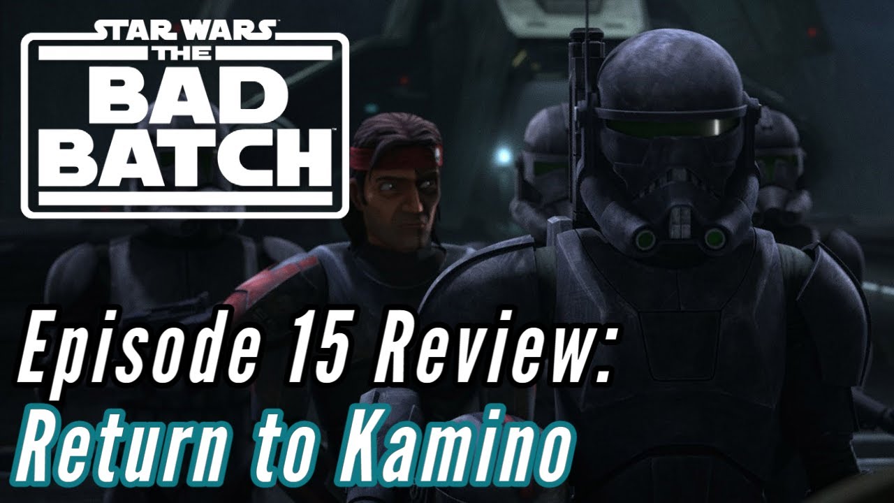 The Bad Batch Episode 15: Return to Kamino Review