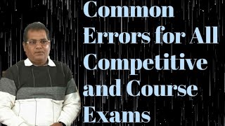 Common Errors (Part 8): For all Competitive Exams
