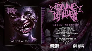 DEVINE DEFILEMENT - AGE OF ATROCITIES [OFFICIAL ALBUM STREAM] (2024) SW EXCLUSIVE