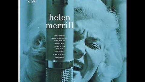 'S Wonderful-  (Helen Merrill)