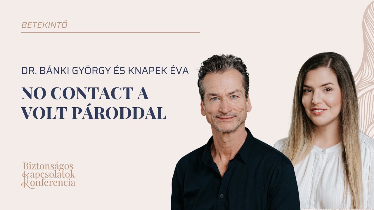 Dr. Bánki György és Knapek Éva - No contact a volt pároddal (részlet)