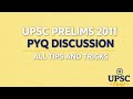 UPSC Prelims 2011 PYQ Discussion | All Tips and Tricks
