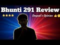 Bhunti 291 Review: Deepak's Take on New Episode