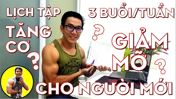 Bài tập gym giảm mỡ tăng cơ cho nam