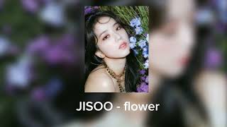 JISSO - flower (speed up)