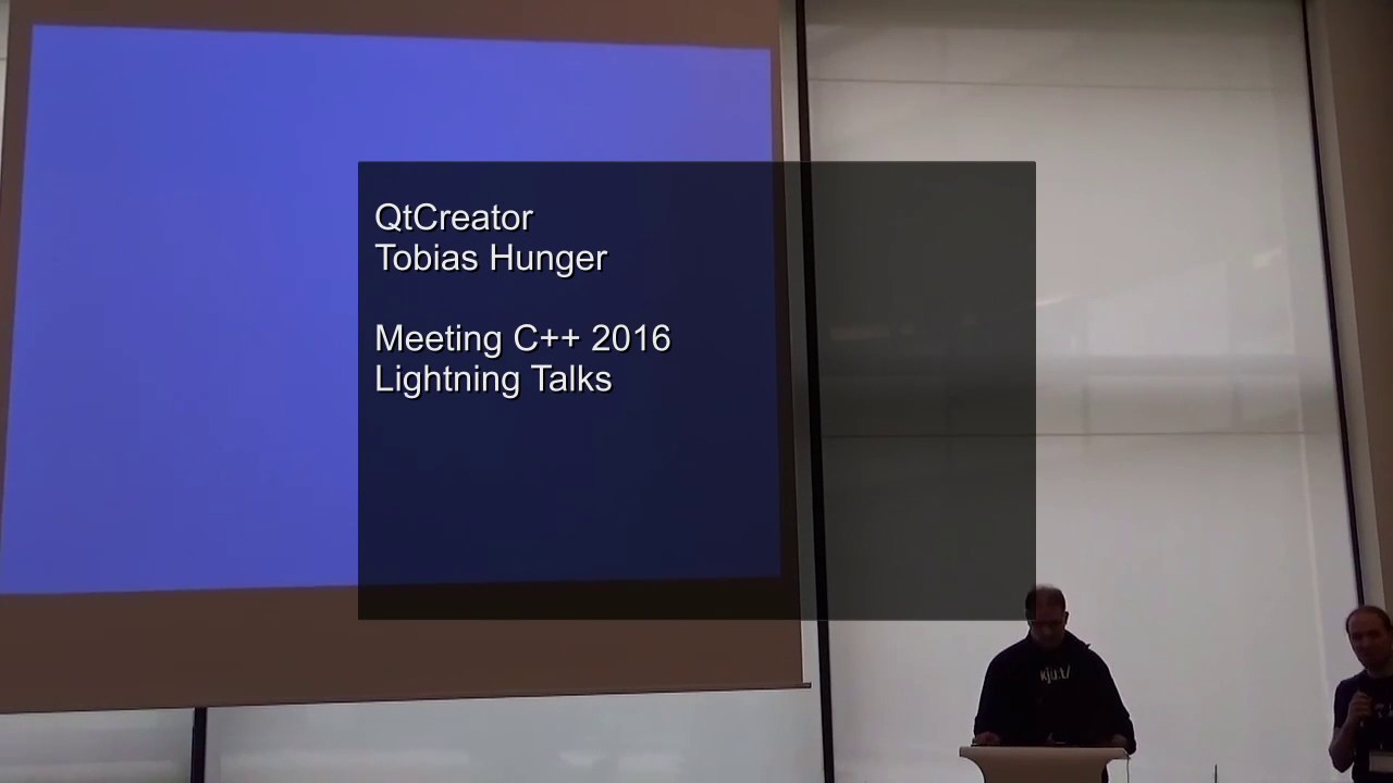 Lightning Talks Meeting C++ 2016 - Tobias Hunger - QtCreator
