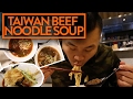 BEEF NOODLE SOUP IN TAIWAN - Taiwanese Style - Fung Bros Food