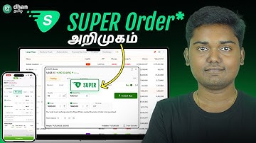 Super Order on Dhan | Set Entry, Target & Stop Loss ஒரு Single Order-ல!