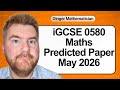 iGCSE 0580 Maths Predicted Paper Pack May 2026 📘