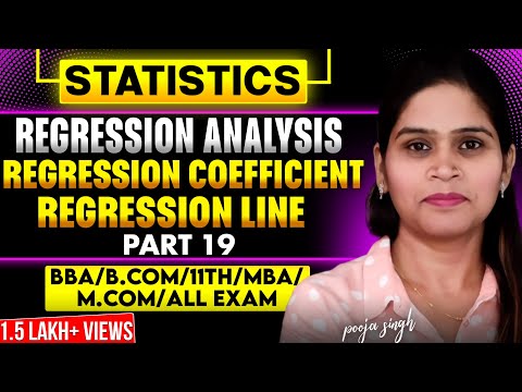 Regression Analysis | Regression Coefficient | Regression Line | Regression Equation | BCA |Class 12