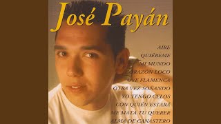 Video thumbnail of "José Payan - Corazón loco"