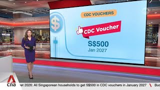 Budget 2026 All Singaporean Households To Get S500 In Cdc Vouchers In January 2027