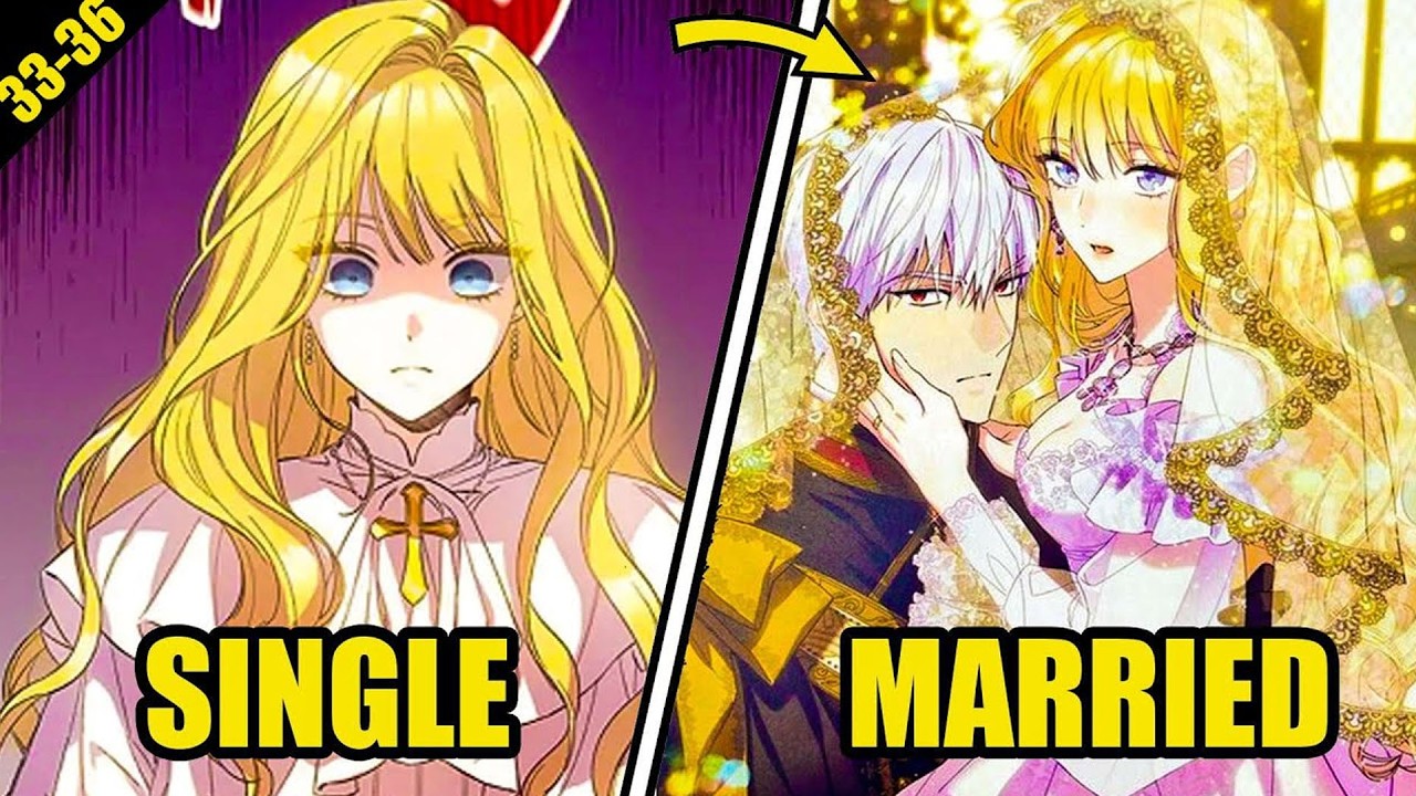 (33–36) A Marriage of Convenience | She Needs Her Husband’s Support | manhwa recap