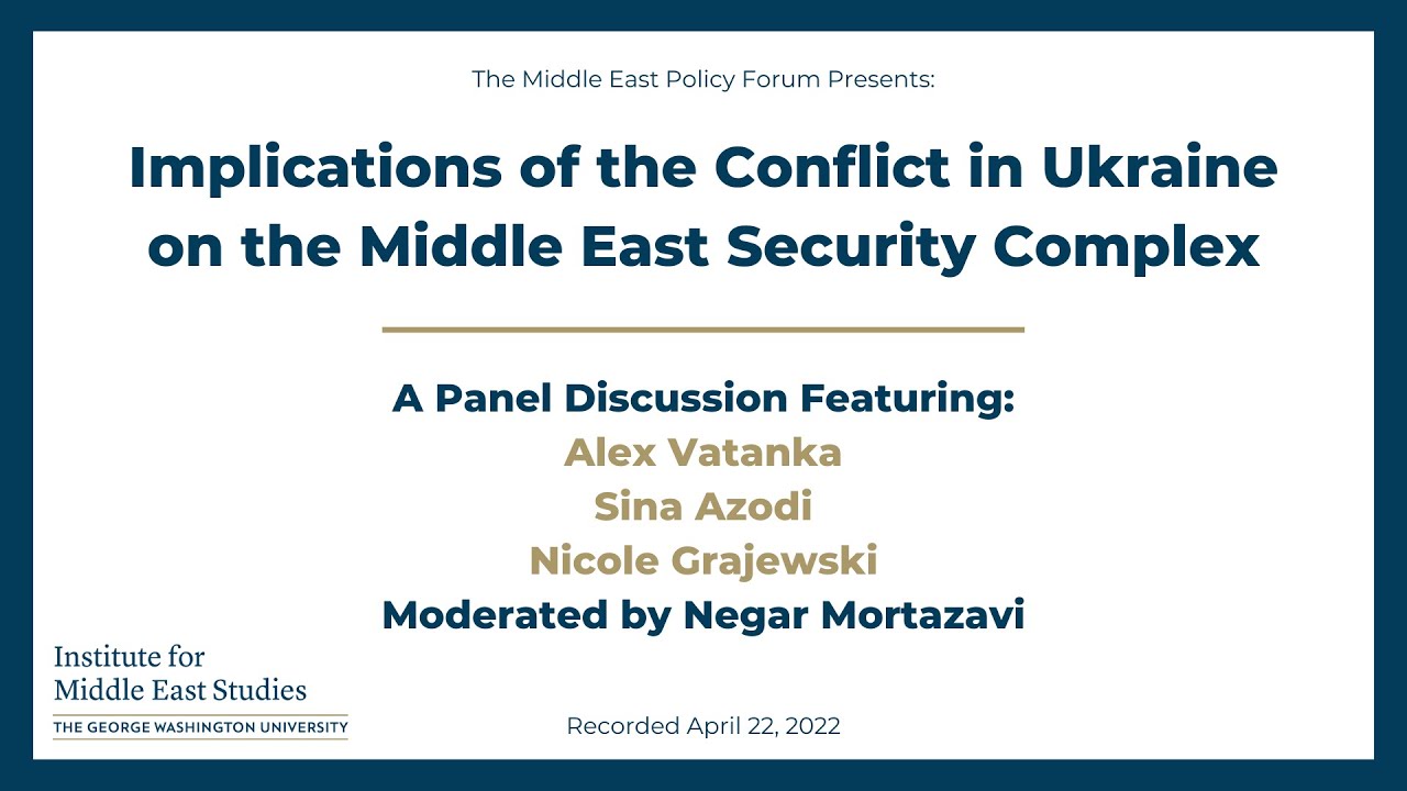 Implications of the Conflict in Ukraine on the Middle East Security Complex