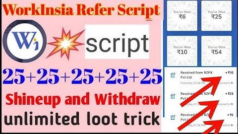 [EXPIRED] WORKINDIA REFER BYPASS SCRIPT  WITH LIVE PROOF || 20+10 RS UNLIMITED || INSTANT LOOTER ||