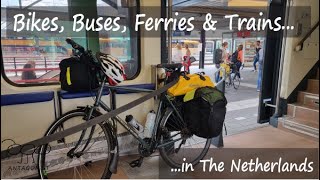 10 Days Cycling &amp; Camping in The Netherlands.