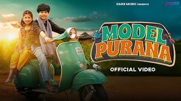 Model Purana (Official Video) - Harjeet Deewana, Ashu Twinkle, Aarya, Harshit | New Haryanvi Songs