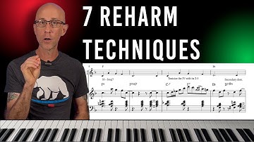 7 Reharmonization Techniques You Should Know