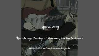Rex Orange Country - Television / So Far So Good speed up + lyrics