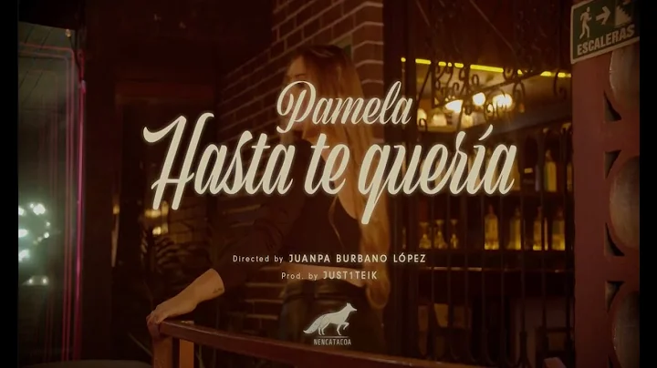 Hasta Te Quera - Pamela (Video Oficial)