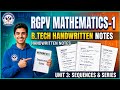 RGPV Mathematics 1 Unit 3 Sequences and Series Notes 📚 | BTech 1st Year 1st Sem | Complete Notes 🔥
