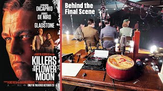 Video thumbnail of "Killers of the Flower Moon - Behind The Final Scene"