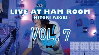 TOPHAMHAT-KYO LIVE AT HAM ROOM -HITORI ASOBI- VOL.７