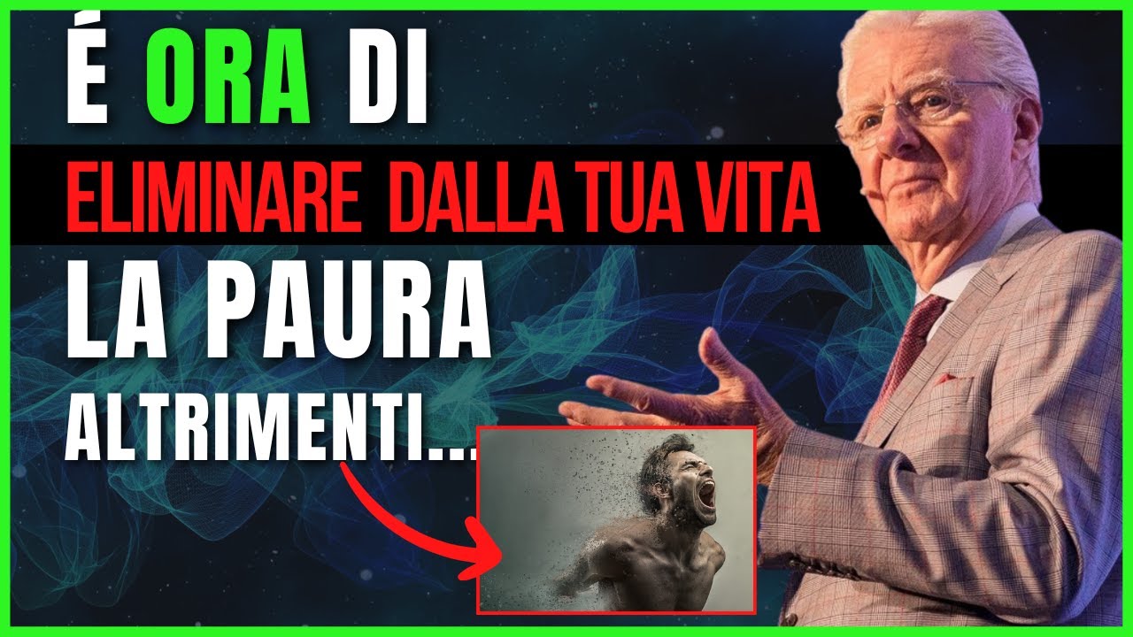 Il Segreto per Liberarti dalla Paura e Conquistare la Tua Vita!| Bob ...