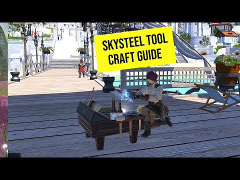 FFXIV Skysteel Tool Relic Guide for Crafters - less than 5h per tool