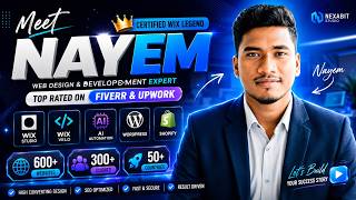 Meet Nayem | Certified Wix Legend | Top Rated Freelancer on Fiverr & Upwork