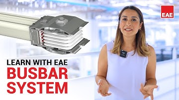 What is the Busbar System? | Learn with EAE