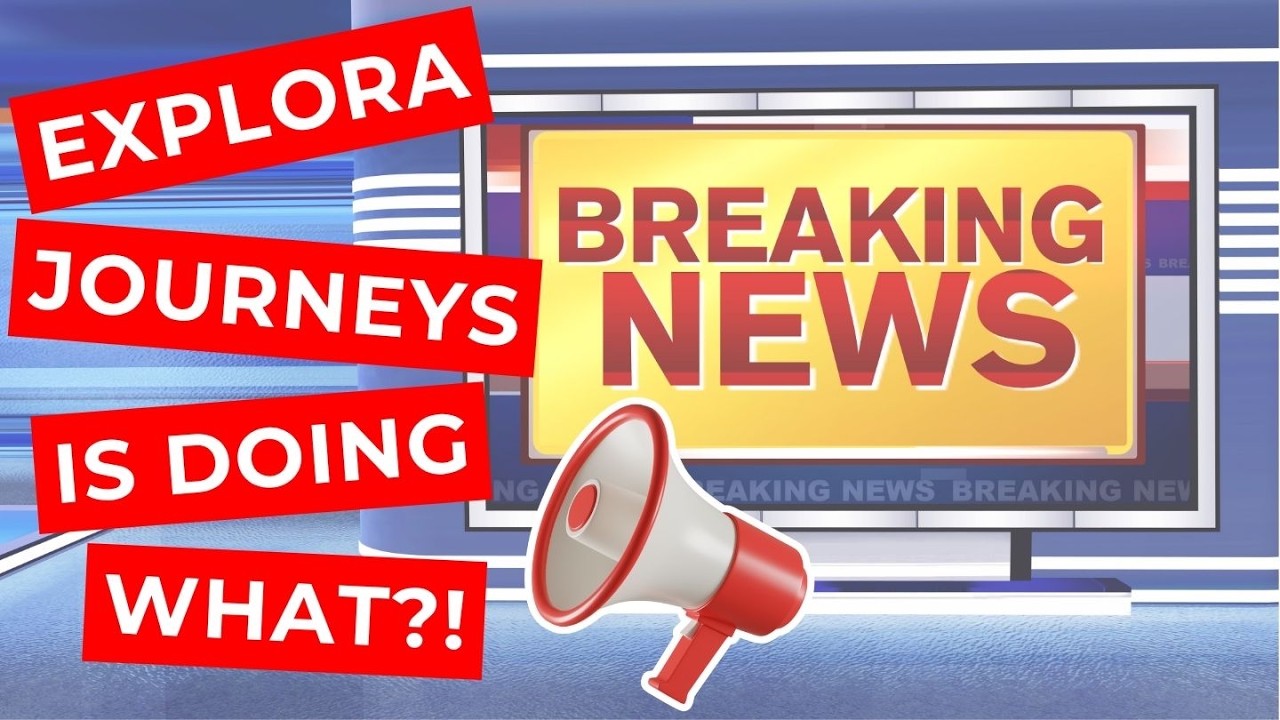 BREAKING NEWS: Explora Journeys Major Announcement