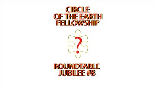 C.E.F Round Table - JUBILEE #8