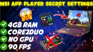 SECRET SETTINGS TO FIX LAG IN MSI APP PLAYER || FIX LAG IN FREEFIRE LOW END PC BLUESTACKS/MSI PLAYER