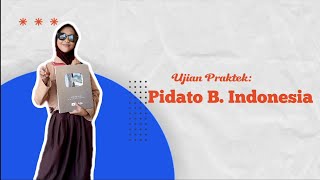 Praktek Bahasa Indonesia Kelas 6 || PIDATO!!!