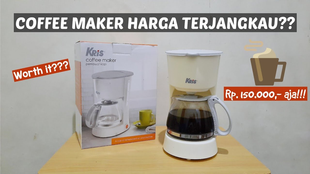 COFFEE MAKER KRIS CUMA 150 RIBU !! GAPAKE REPOT, WORTH IT GAK YA