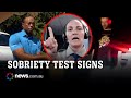 What police look for during a sobriety test