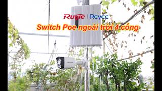 Switch Poe Ruijie Reyee 4 cổng lắp đặt cho camera trực tiếp ngoài trời