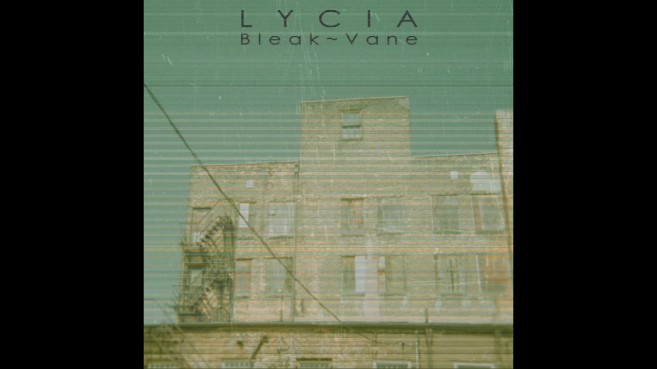 Lycia - Bleak-Vane Remixed (Full Album)