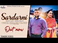 Sardarni  bhatoa saab  deepak dhillon  trailer  kishna productions  bhangra song 2022