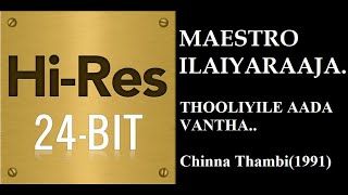 Thooliyile Aada Vanthaclimax24Bit Hires I I Chinna Thambi1991 I I Ilaiyaraaja I I Mano