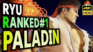 SF6: Paladin  Ryu Ranked No1 MR2100 over  VS JP | sf6 4K Street Fighter 6